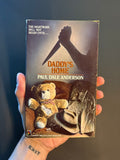 Daddy’s Home © 1990 by Paul Dale Anderson