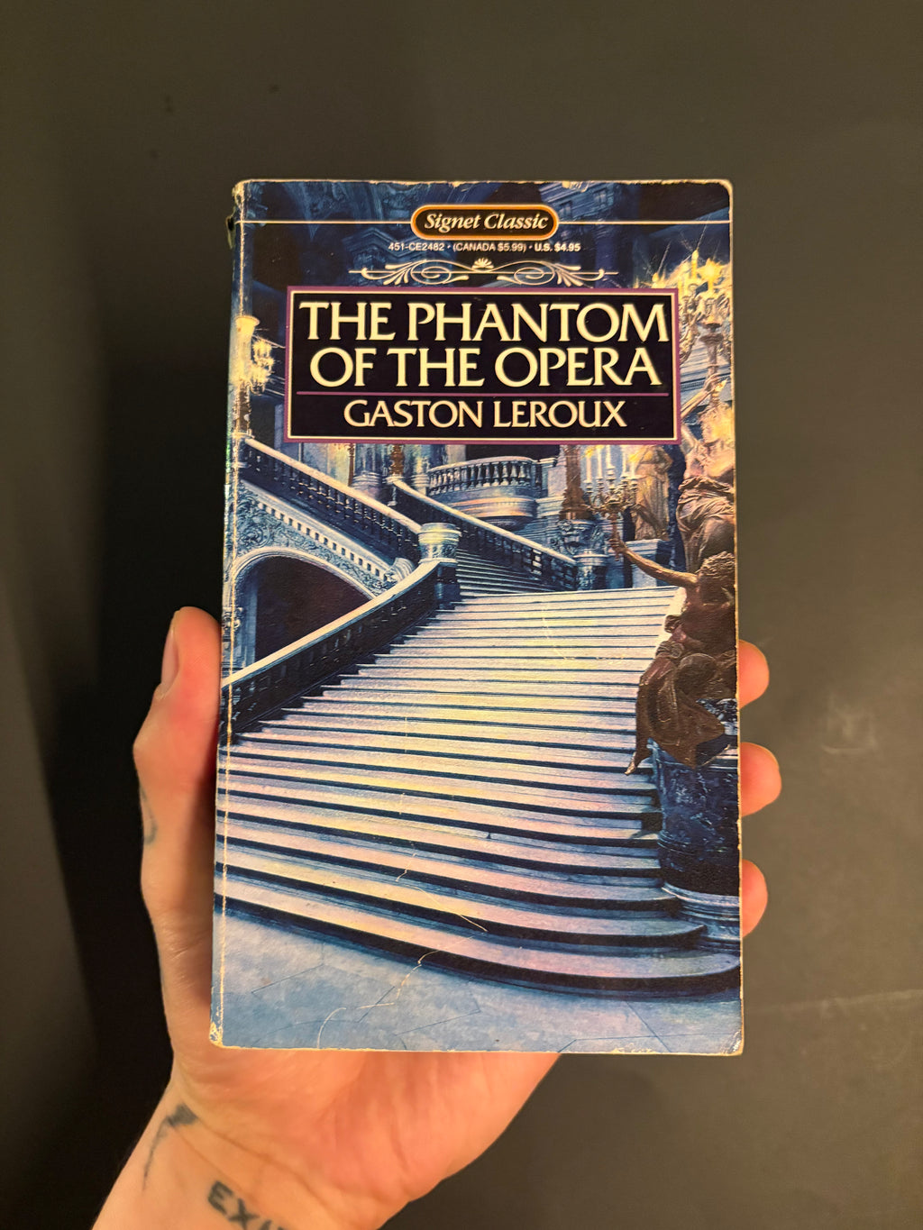 The Phantom of the Opera © 1909 (1987 Reprint) by Gaston Leroux