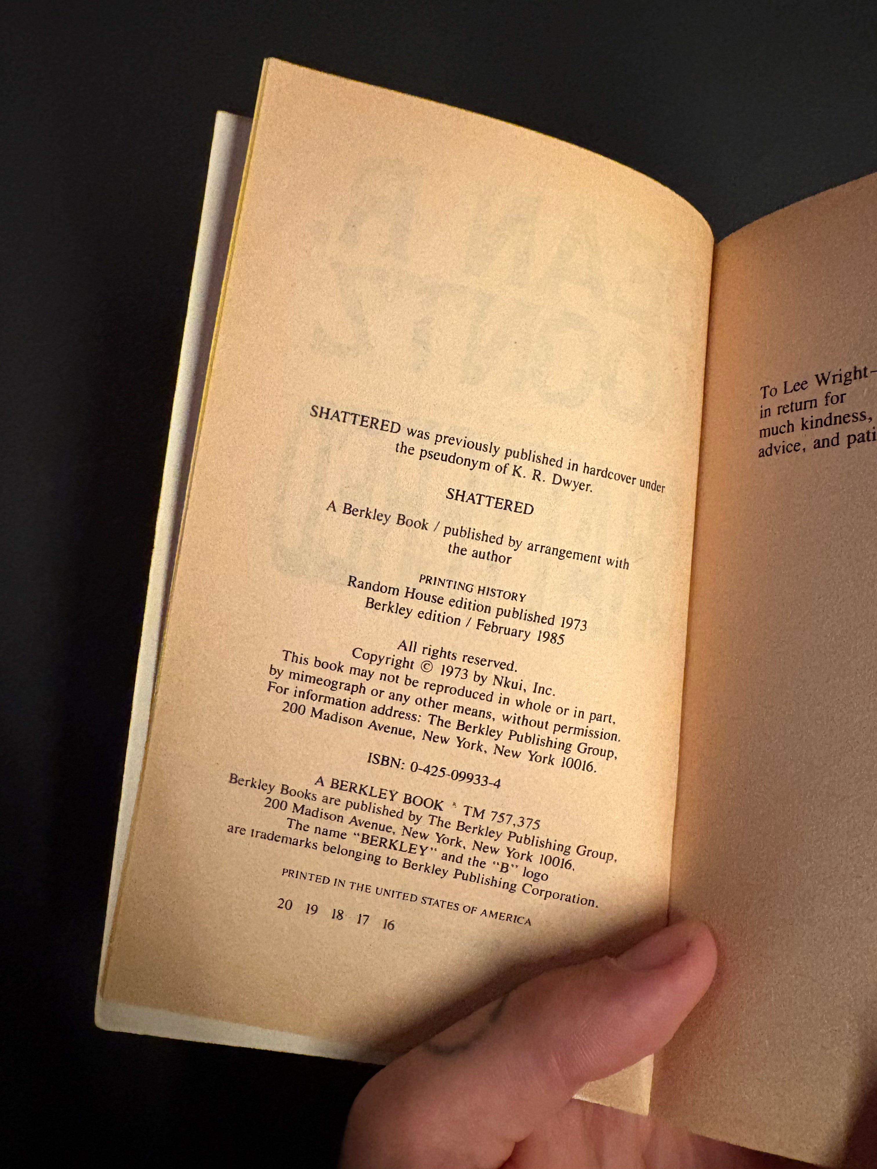 Shattered © 1973 (1985 Printing) by Dean R. Koontz