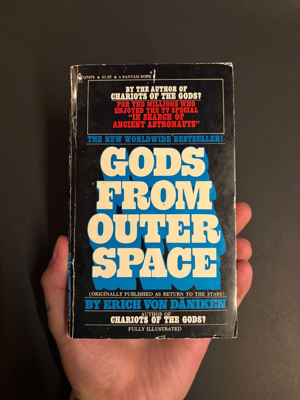 Gods from Outer Space © 1970 by Erich Von Däniken